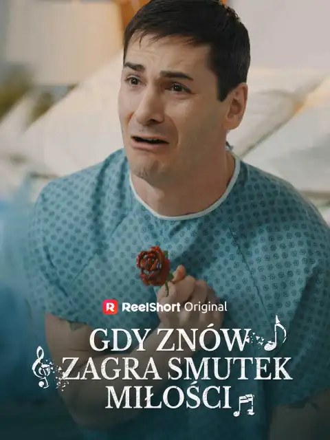 Gdy znów zagra smutek miłości