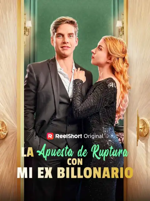La Apuesta de Ruptura con Mi Ex Billonario