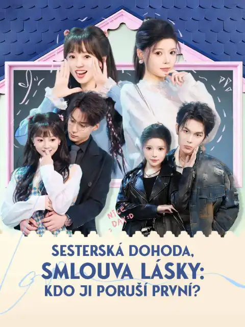 Sesterská dohoda, smlouva lásky: Kdo ji poruší první?