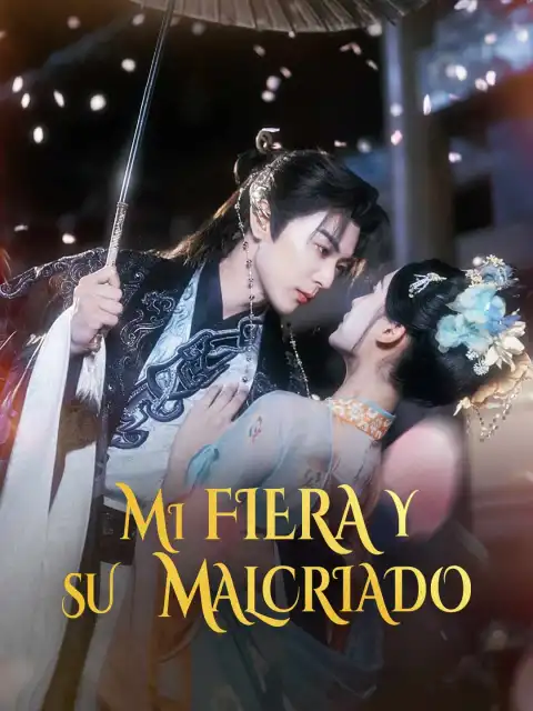 Mi fiera y su malcriado